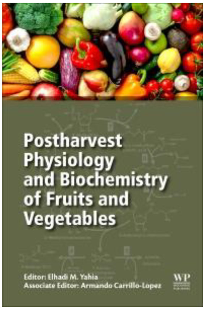Libro: Postharvest Physiology and Biochemistry of Fruits and Vegetables ...
